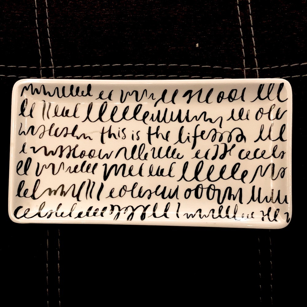 kate Spade “This is Life” Porcelain Tray 10”/ 5”